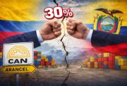 Colombia demanda a Ecuador ante la CAN: ¿se mantendrá la tasa de seguridad del 30 %?