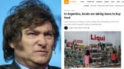 Al Jazeera expone crisis en Argentina de Javier Milei y derriba el relato: récord de deuda para comprar comida