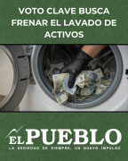 Voto clave busca frenar el lavado de activos ‣
