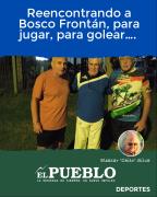 Reencontrando a Bosco Frontán, para jugar, para golear…. ‣ Eleazar José Silva