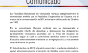 Venezuela denuncia tergiversación de Guyana y ratifica vigencia del Acuerdo de Ginebra