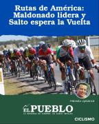 Rutas de América: Maldonado lidera y Salto espera la Vuelta ‣ Marcelo Galarza