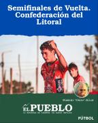 Semifinales de Vuelta. Confederación del Litoral ‣ Eleazar José Silva