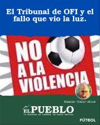 El Tribunal de OFI y el fallo que vio la luz. ‣ Eleazar José Silva