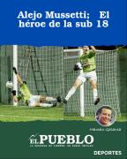 Alejo Mussetti; El héroe de la sub 18 ‣ Marcelo Galarza