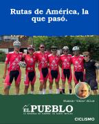 Rutas de América, la que pasó. ‣ Eleazar José Silva