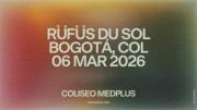 RÜFÜS DU SOL en Bogotá: guía para disfrutar el show en Coliseo MedPlus