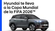 Hyundai te lleva a la Copa Mundial de la FIFA 2026