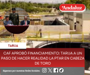 CAF aprobó financiamiento: Tarija a un paso de hacer realidad la PTAR en Cabeza de Toro