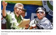 Condenaron a alias Iván Márquez, cabecilla de la Segunda Marquetalia, por el asesinato de militares. ¿Cuántos años?