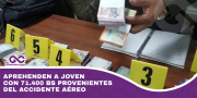 Aprehenden a joven con 71.400 bs provenientes del accidente aéreo