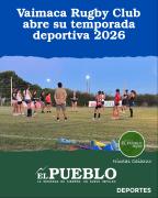 Vaimaca Rugby Club abre su temporada deportiva 2026 ‣ Nicolas Caiazzo