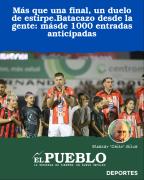 Más que una final, un duelo de estirpe.Batacazo desde la gente: másde 1000 entradas anticipadas ‣ Eleazar José Silva