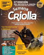 Nativista “El Rincón” Organiza la 27ª Edición de la Semana Criolla