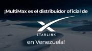MultiMax es el distribuidor oficial de Starlink en Venezuela