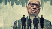 “Dynasty: The Murdochs”, la nueva docuserie sobre el imperio mediático que ya se puede ver en Netflix