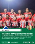 Recobrar la memoria y el gol extraviado; entenderlo: para Salto nada está perdido ‣ Eleazar José Silva