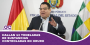 Hallan 43 toneladas de sustancias controladas en Oruro