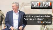 Indultos presidenciales: “un tiro en el pie”