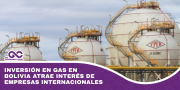 Inversión en gas en Bolivia atrae interés de empresas internacionales