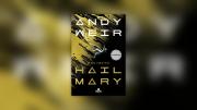 Ciencia, soledad y amistad interestelar: por qué Proyecto Hail Mary es una de las novelas sci-fi del momento