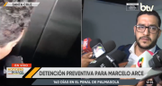 Dictan 140 días de detención preventiva para Marcelo Arce, su defensa apelará la decisión