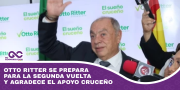 Otto Ritter se prepara para la segunda vuelta y agradece el apoyo cruceño