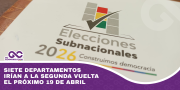 Siete departamentos irían a la segunda vuelta el próximo 19 de abril