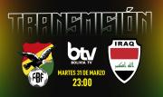 La Verde se juega el todo por el todo ante Irak y Bolivia TV lo transmitirá en vivo