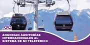 Anuncian auditorías internacionales al sistema de Mi Teleférico