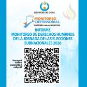 La Defensoría del Pueblo insta a fortalecer la accesibilidad, optimizar la logística electoral y reforzar la coordinación interinstitucional en futuros procesos electorales