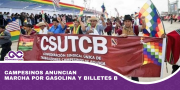 Campesinos anuncian marcha por gasolina y billetes B