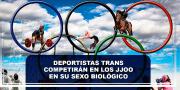 Deportistas trans competirán en los JJOO en su sexo biológico