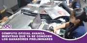 Cómputo oficial avanza, mientras que ya se conocen los ganadores preliminares