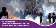 Campesinos continuarán protestas hasta que Paz renuncie