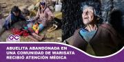 Abuelita abandonada en una comunidad de Warisata recibió atención médica
