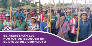 Se registran 103 puntos de bloqueo en el día 33 del conflicto
