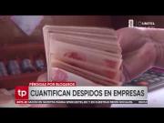 Más de 150.000 empleos fueron afectados a causa de los bloqueos, reportan los empresarios de Cochabamba