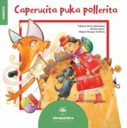 Liliana y su Caperucita Puka Pollerita