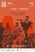 “Turín, 1898”: un viaje que empezó como espectáculo y terminó como archivo