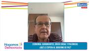 Carvajal: Hay una equivocación muy grande en el gobierno de creer que solo puede solucionar el problema