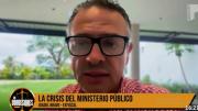 Exfiscal denuncia que en la Fiscalía se cobra dinero para admitir denuncias y realizar actos investigativos